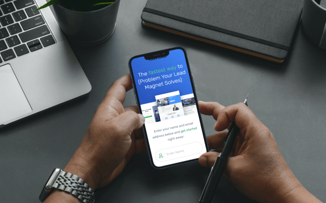 Optimizing Your Landing Pages for Mobile: How Lead Generation Made Easy’s Templates Ensure a Seamless Experience